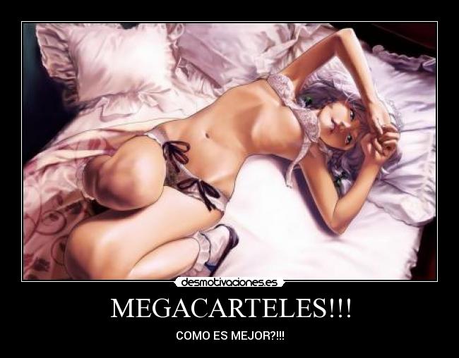 MEGACARTELES!!! - COMO ES MEJOR?!!!