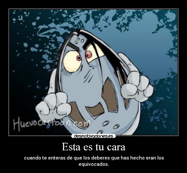 carteles mas rabia los haces noche desmotivaciones