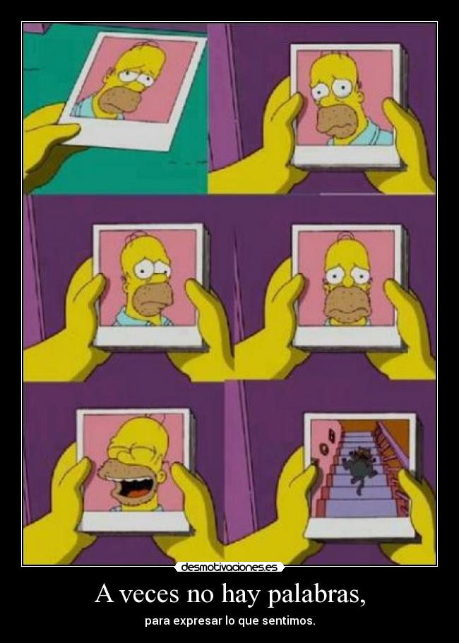 A veces no hay palabras, - 