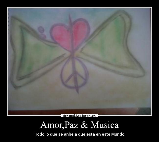 Amor,Paz & Musica - 