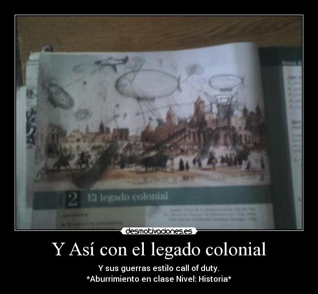 Y Así con el legado colonial -