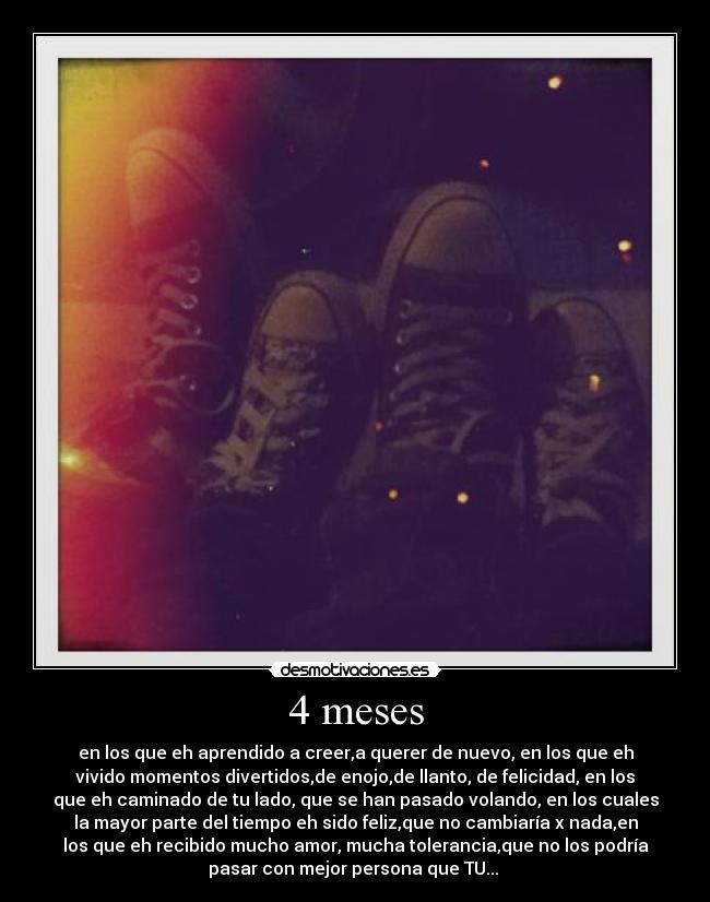 4 meses -