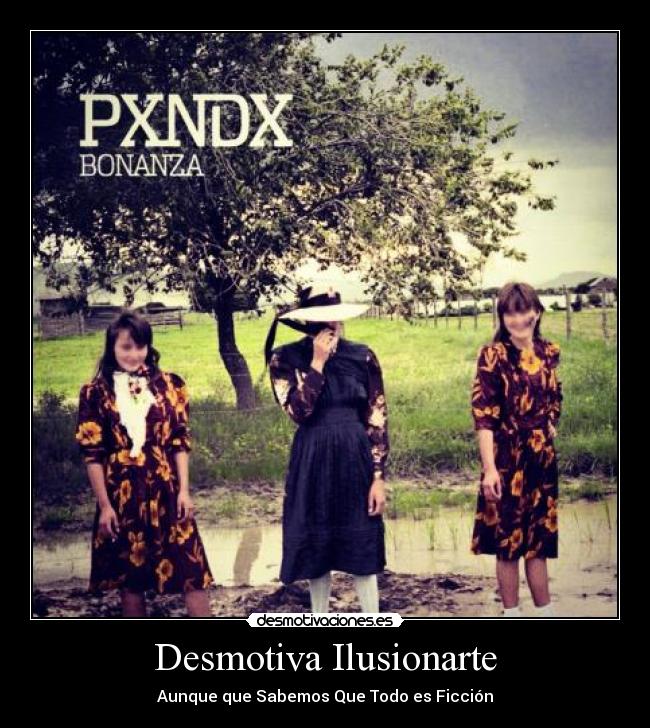 Desmotiva Ilusionarte -