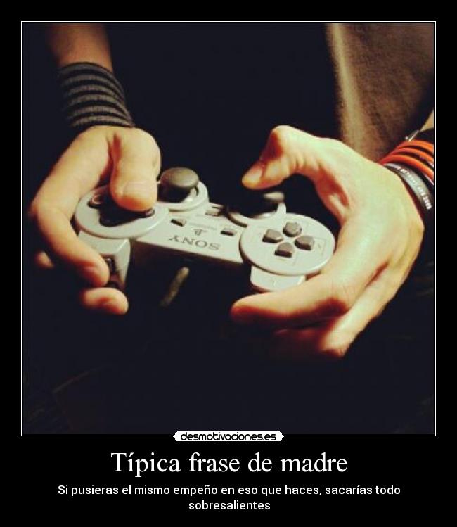 Típica frase de madre -