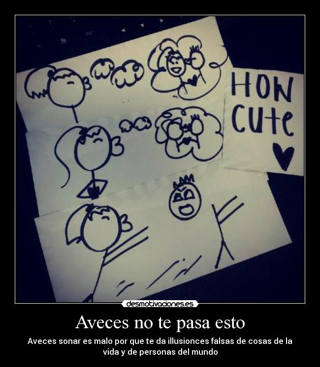 Aveces no te pasa esto - 