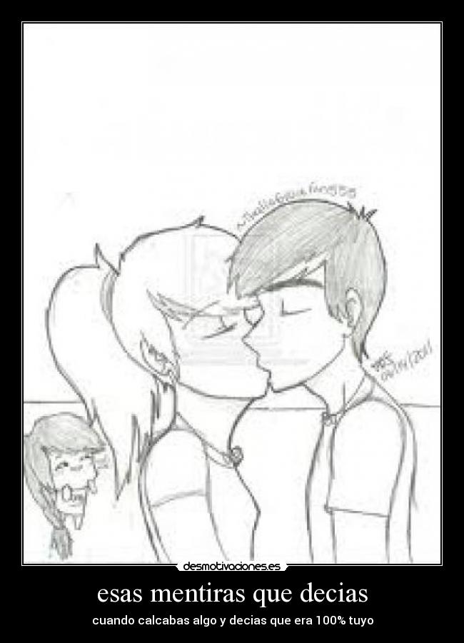 esas mentiras que decias -
