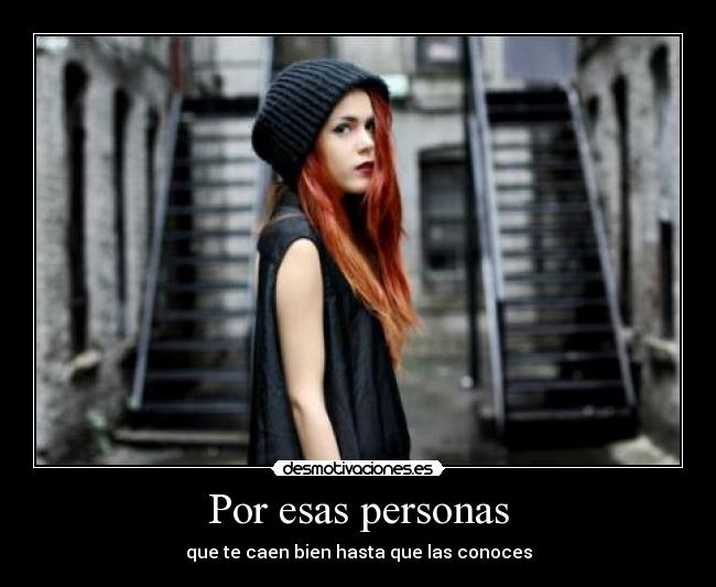 Por esas personas -
