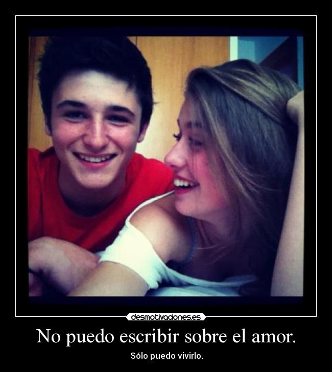 No puedo escribir sobre el amor. - 