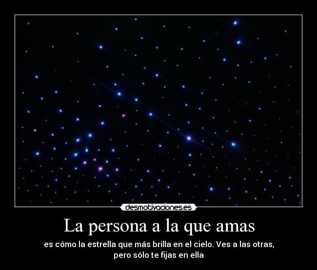 La persona a la que amas -