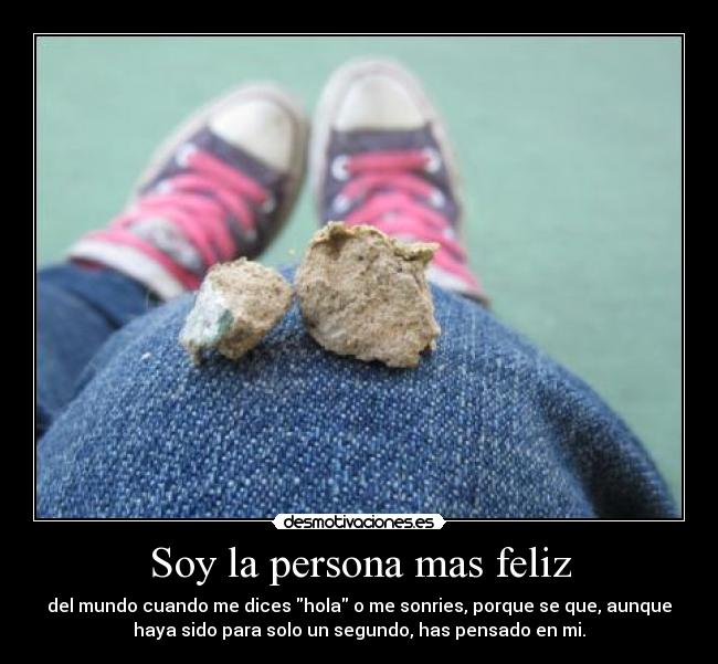 Soy la persona mas feliz - 