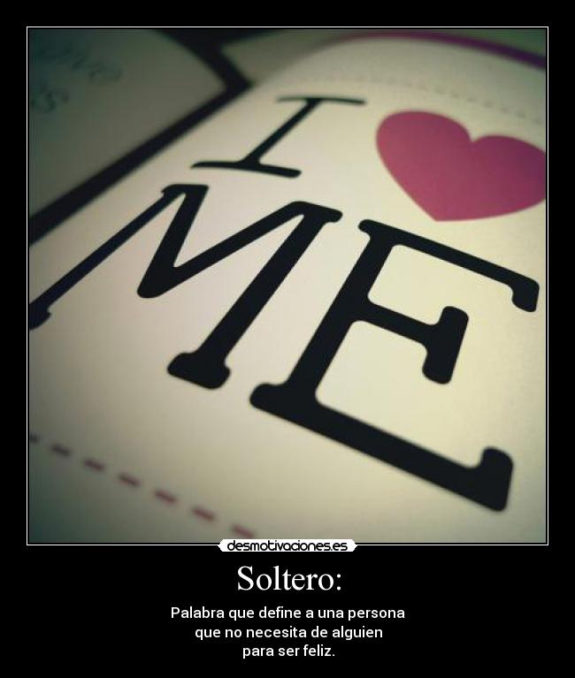 Soltero: -