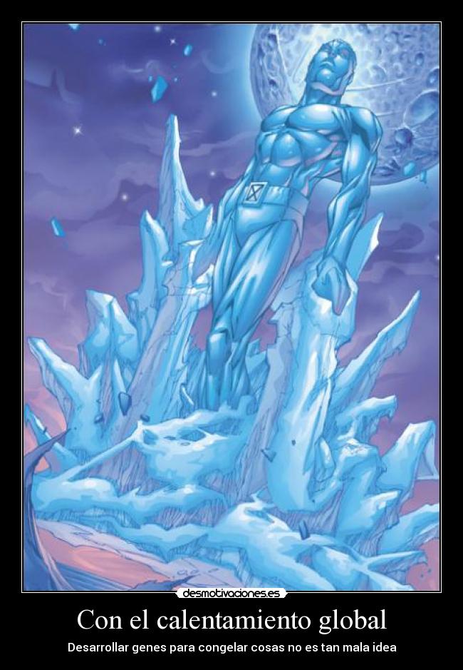 carteles calentamiento global congelar desmotivaciones
