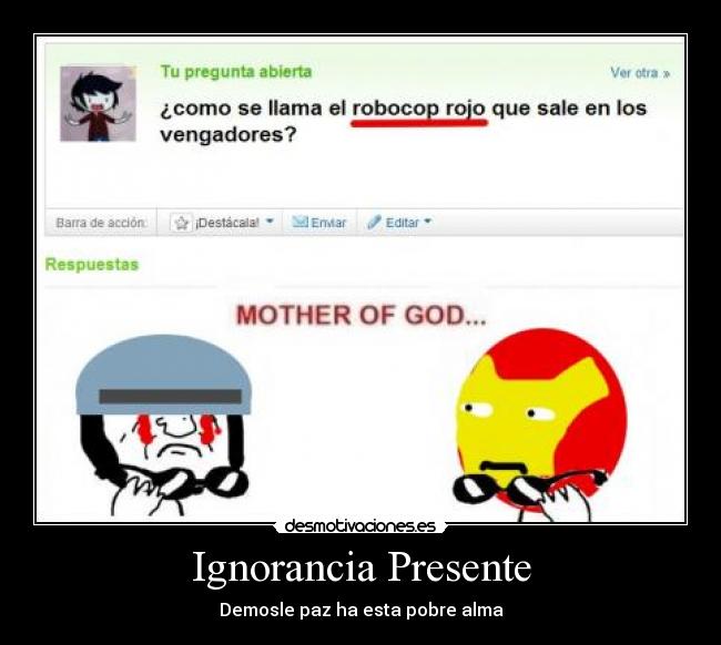 Ignorancia Presente - Demosle paz ha esta pobre alma