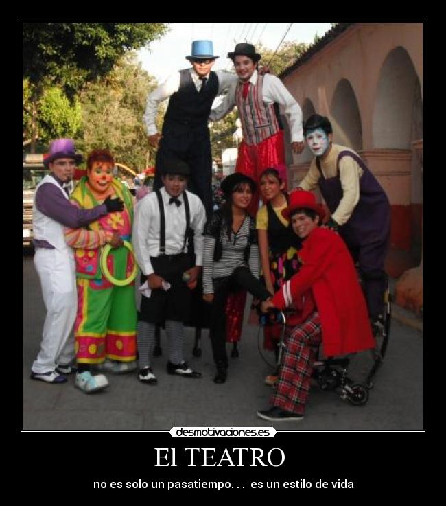 El TEATRO  - 