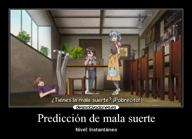 Predicción de mala suerte - 