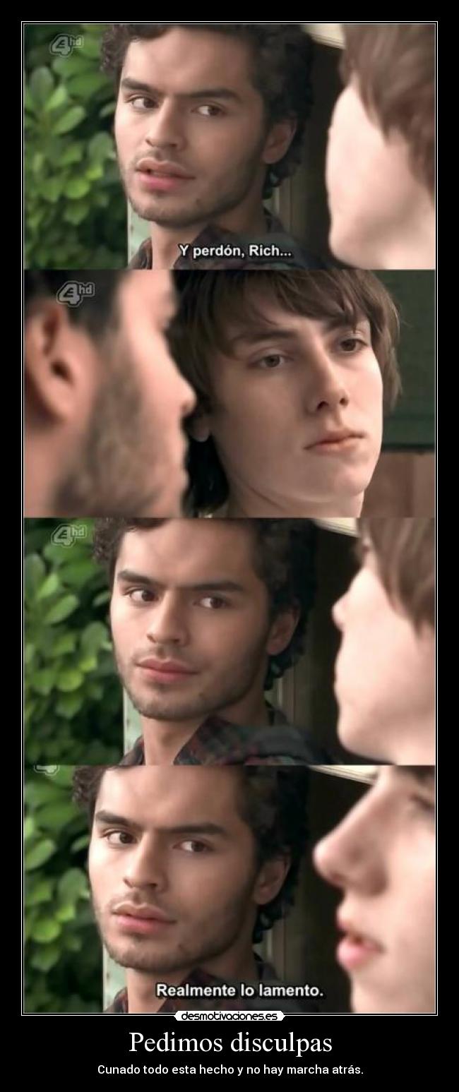 Pedimos disculpas - Cunado todo esta hecho y no hay marcha atrás.