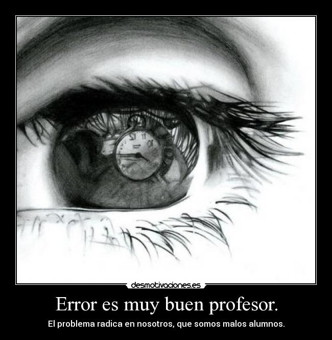 carteles porque somos tontos seguiremos cometiendo errores desmotivaciones