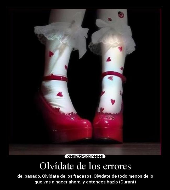 Olvídate de los errores -