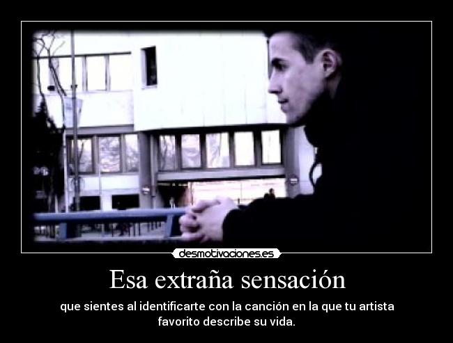 Esa extraña sensación - 