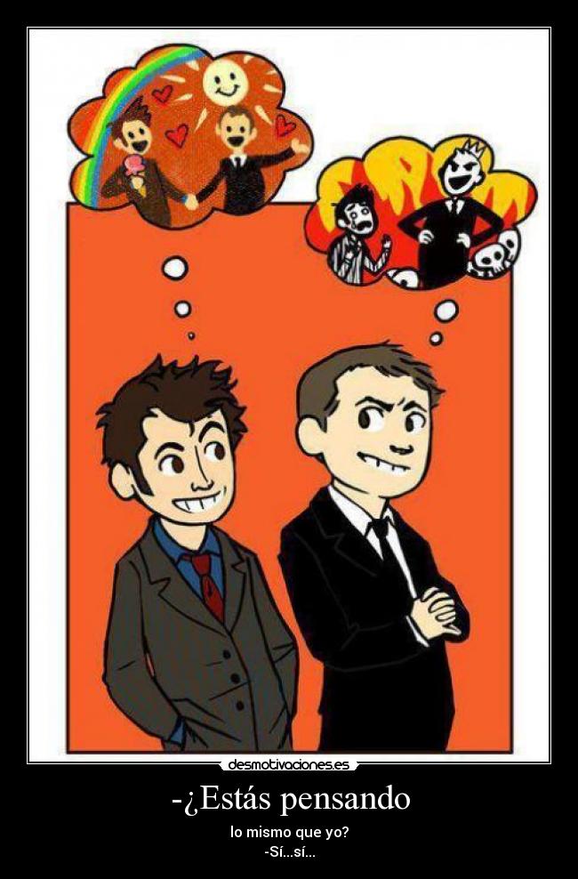 -¿Estás pensando - 