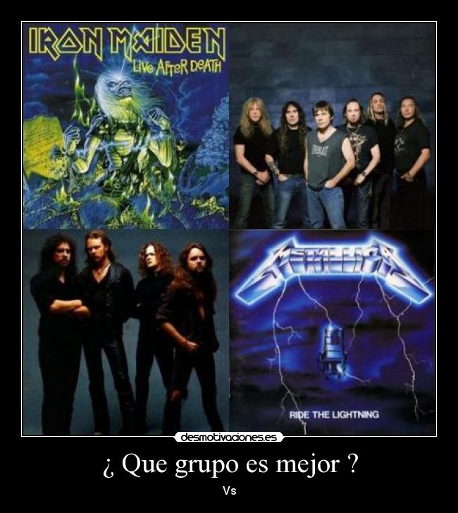 ¿ Que grupo es mejor ? - Vs