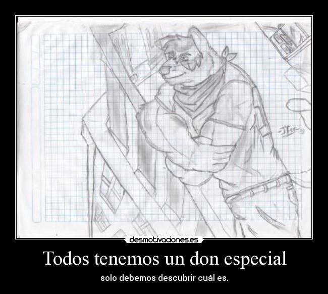 carteles don capacidad descubrir desmotivaciones