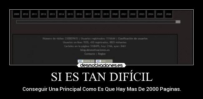 SI ES TAN DIFÍCIL - Conseguir Una Principal Como Es Que Hay Mas De 2000 Paginas.