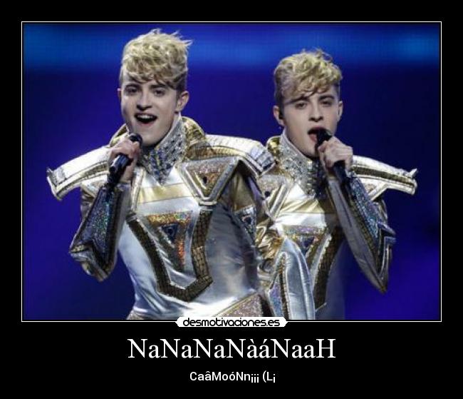 NaNaNaNàáNaaH - CaâMoóNn¡¡¡ (L¡