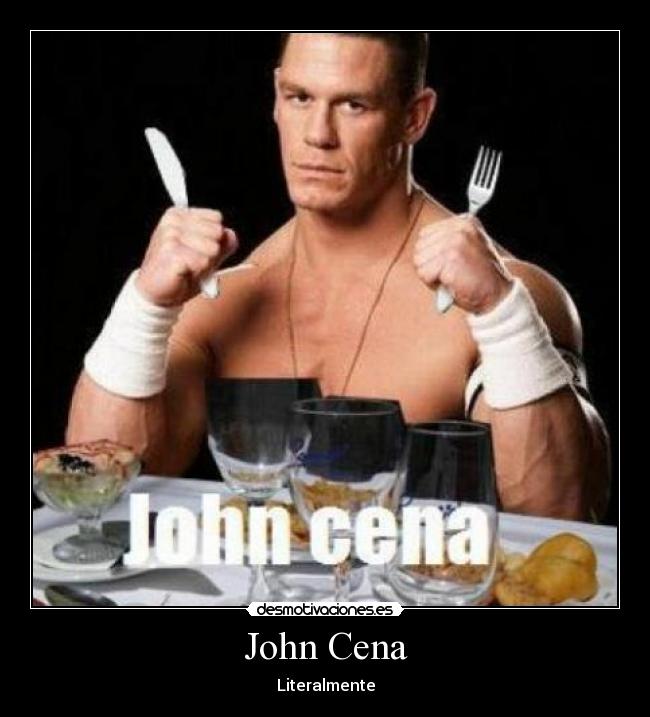 John Cena - Literalmente