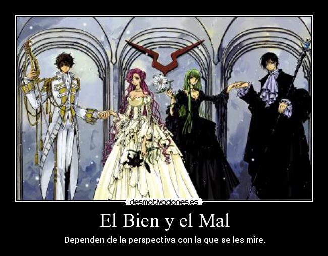 El Bien y el Mal - 