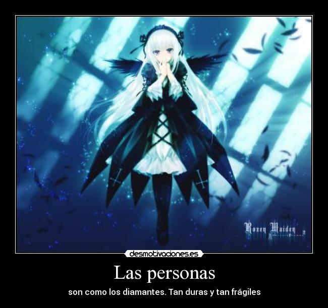 carteles anime personas fragiles duras como diamantes desmotivaciones