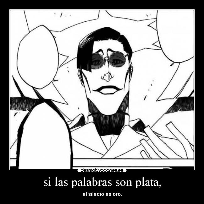 si las palabras son plata, -