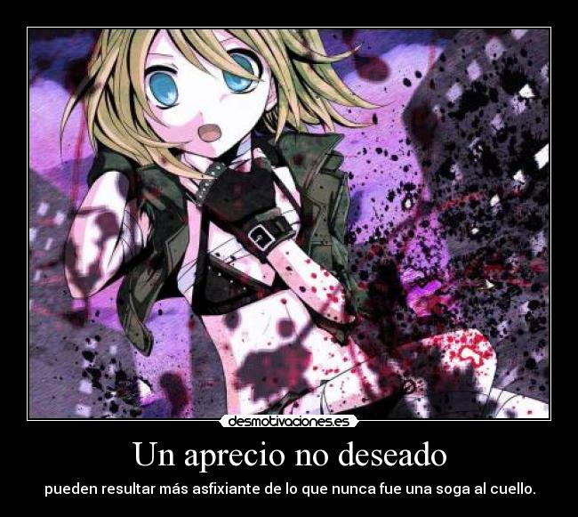 Un aprecio no deseado - 