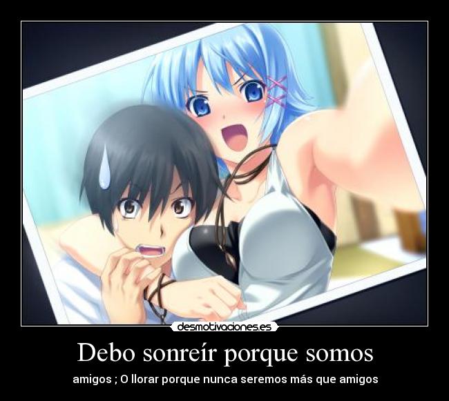 Debo sonreír porque somos - 