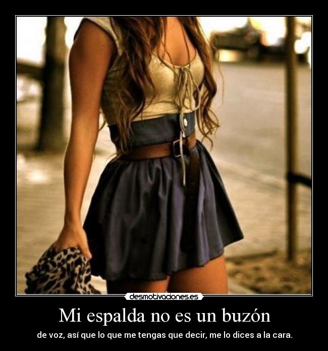 Mi espalda no es un buzón - 