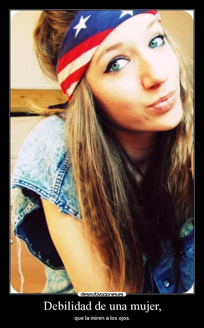 Debilidad de una mujer, - 