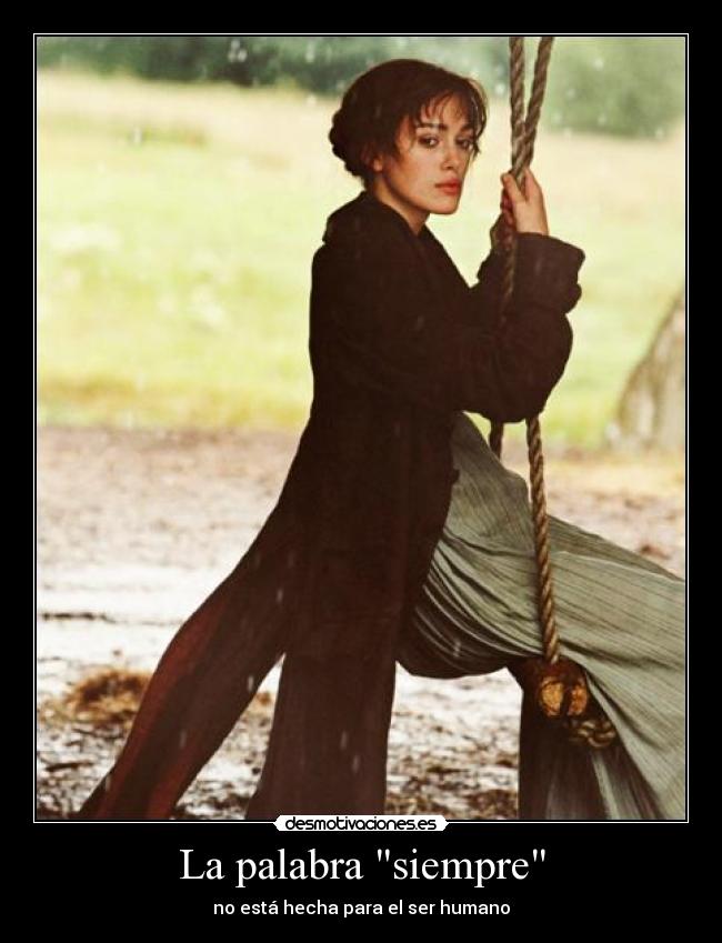 La palabra siempre - no está hecha para el ser humano