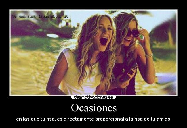 carteles risa igual amigo desmotivaciones