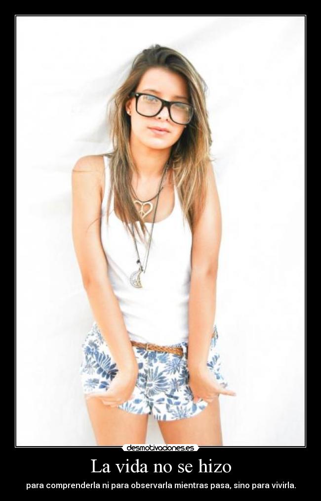 La vida no se hizo -
