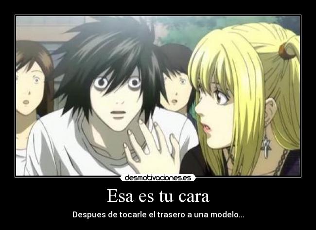 Esa es tu cara - Despues de tocarle el trasero a una modelo...