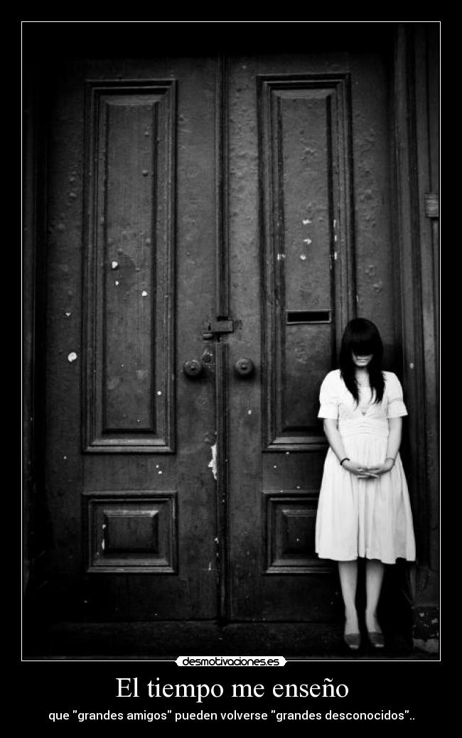 El tiempo me enseño -