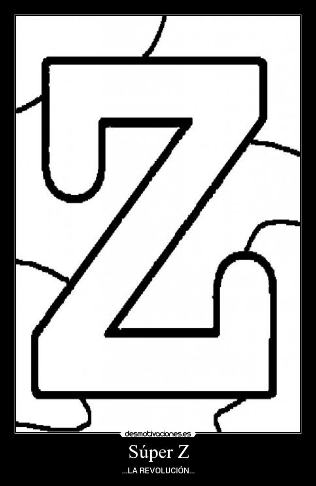 Súper Z - ...LA REVOLUCIÓN...