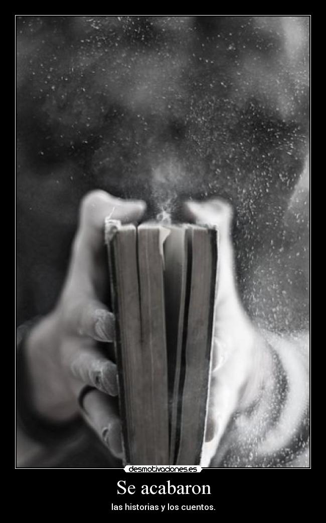 Se acabaron -