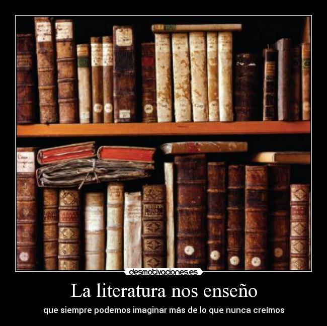 La literatura nos enseño - 
