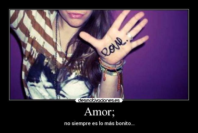 Amor; - 