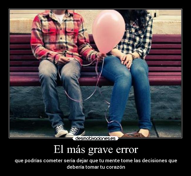El más grave error - 