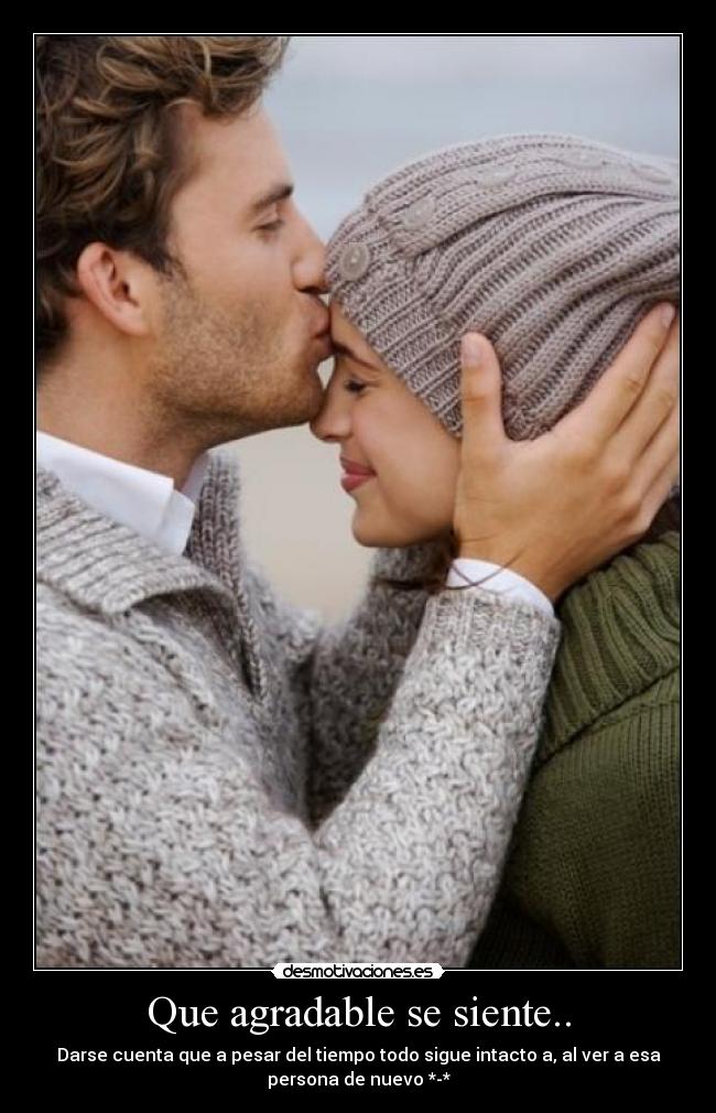 Que agradable se siente.. - 