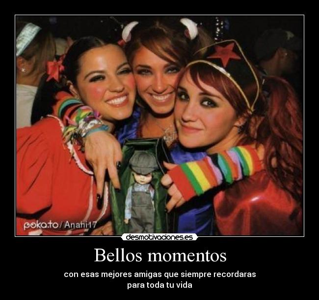 Bellos momentos -