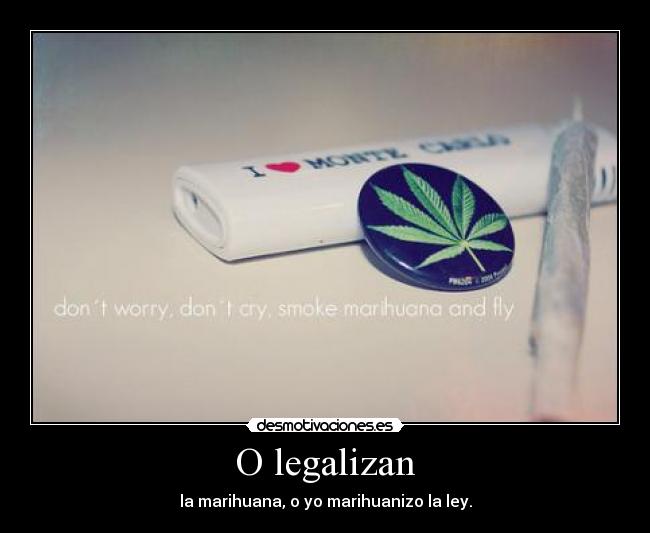 carteles marihuana desmotivaciones