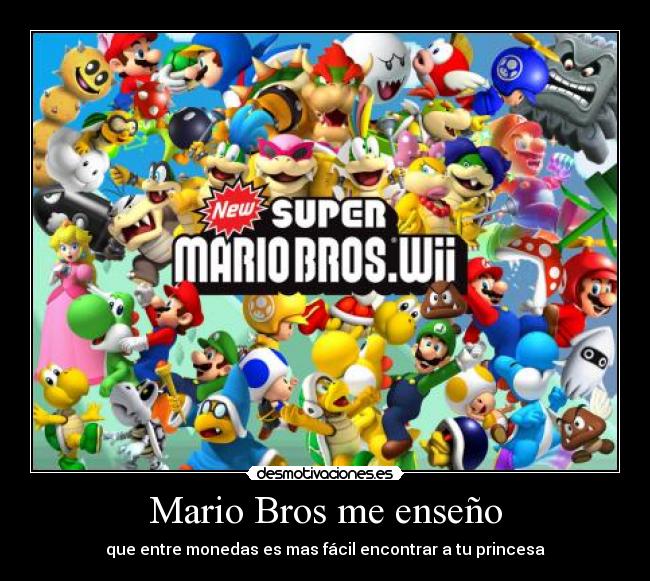 Mario Bros me enseño -